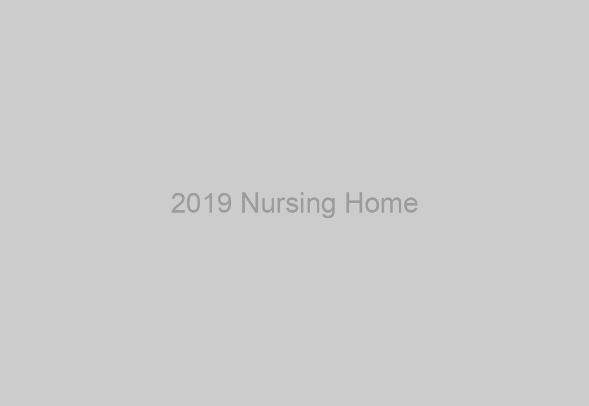 2019 Nursing Home